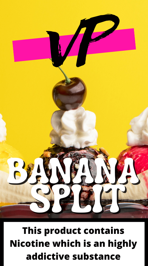 Banana Split desert flavoured e-liquid