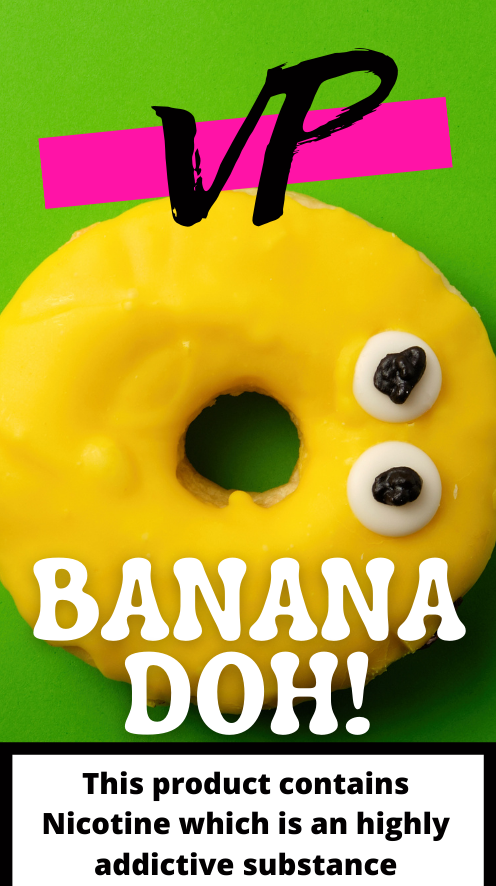 Banana Donut flavoured E-liquid