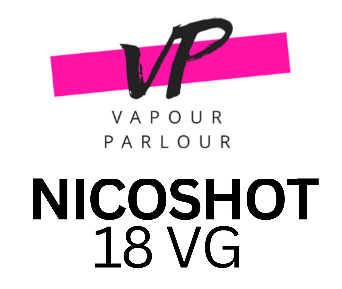 Vapour Parlour Nicotine shot 18mg VG