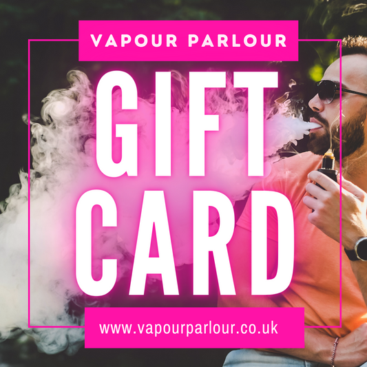 VAPOUR PARLOUR GIFT CARD
